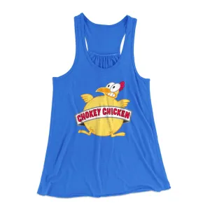 Chokey Chicken Women's Flowey Tank Top