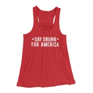 Day Drunk For America Women's Flowey Tank Top