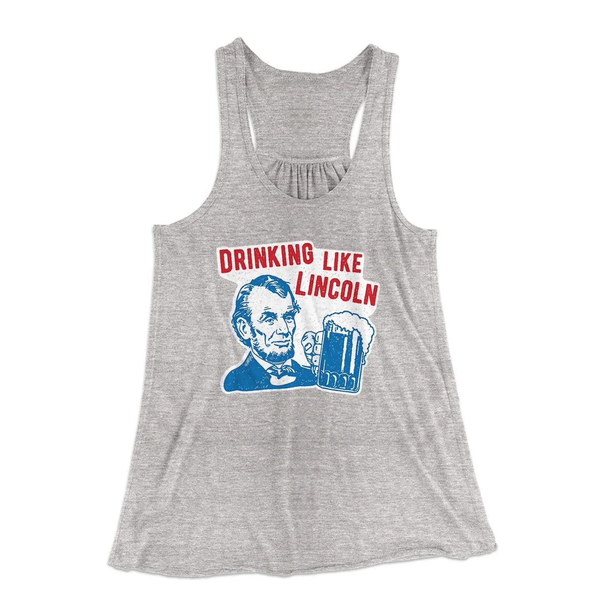 Drinking Like Lincoln Women's Flowey Tank Top