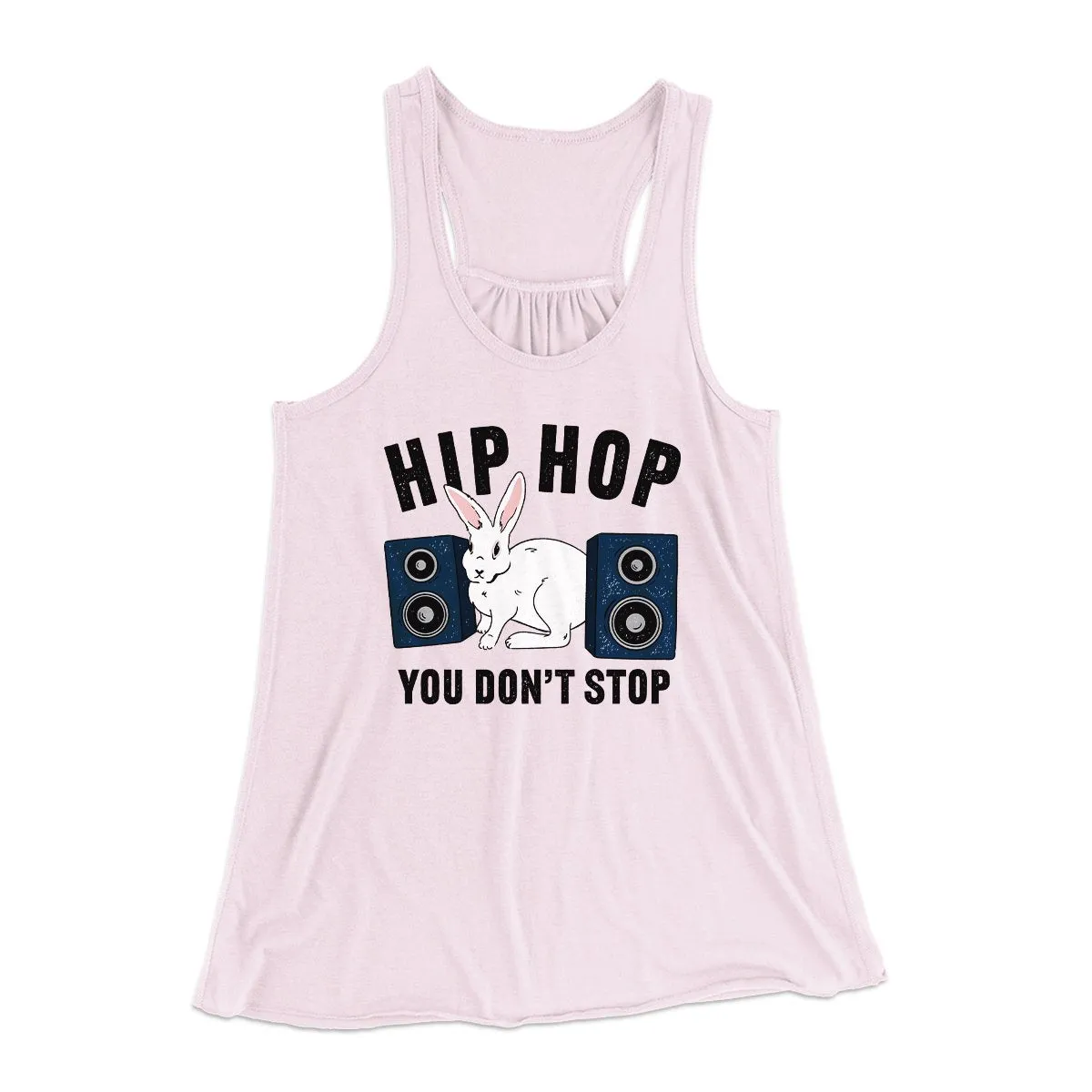 Hip Hop You Don't Stop Women's Flowey Tank Top