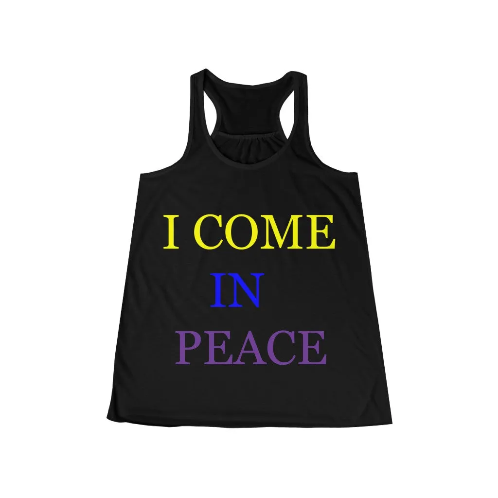 I Come IN PEACE