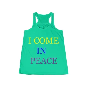 I Come IN PEACE