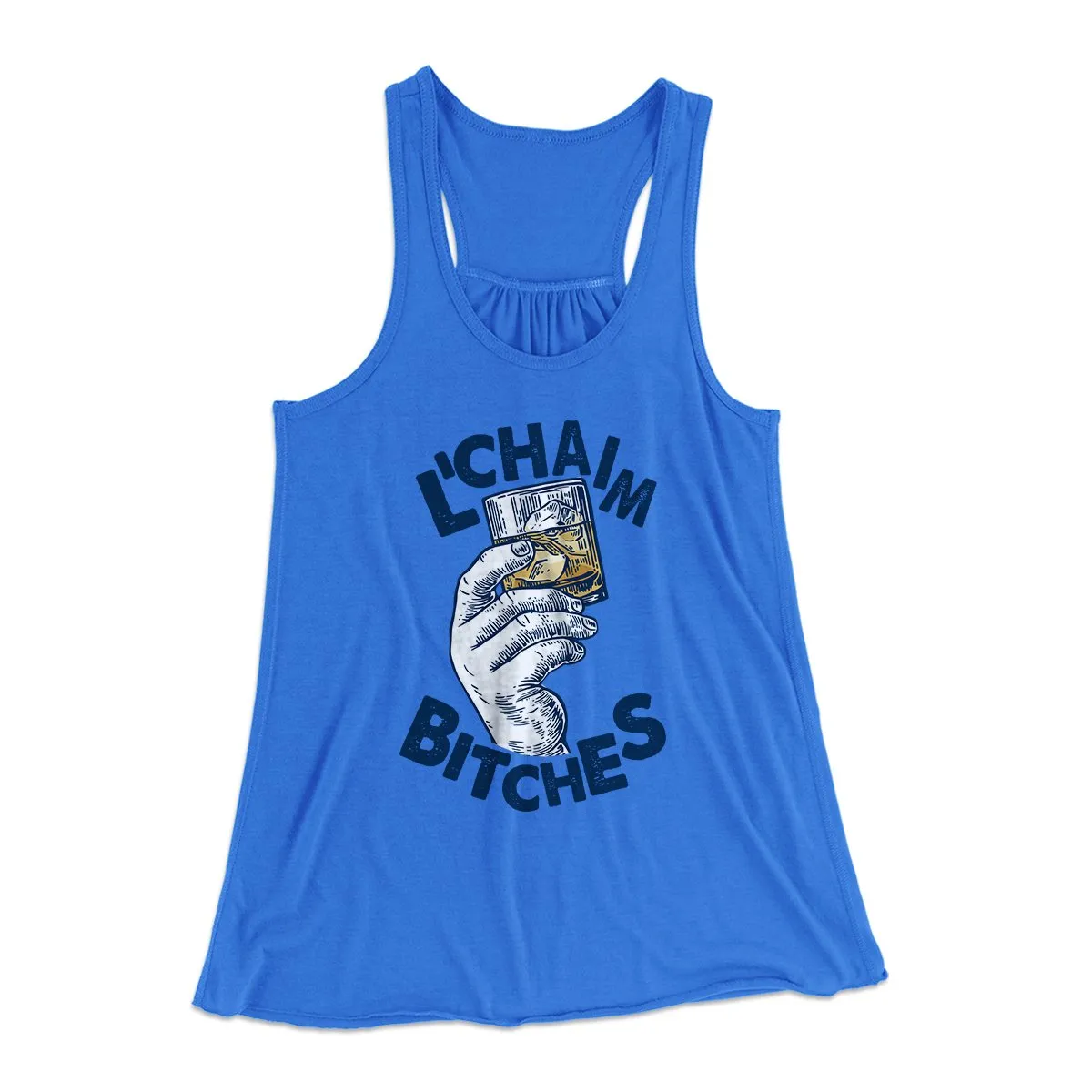 L'Chaim Bitches Women's Flowey Tank Top