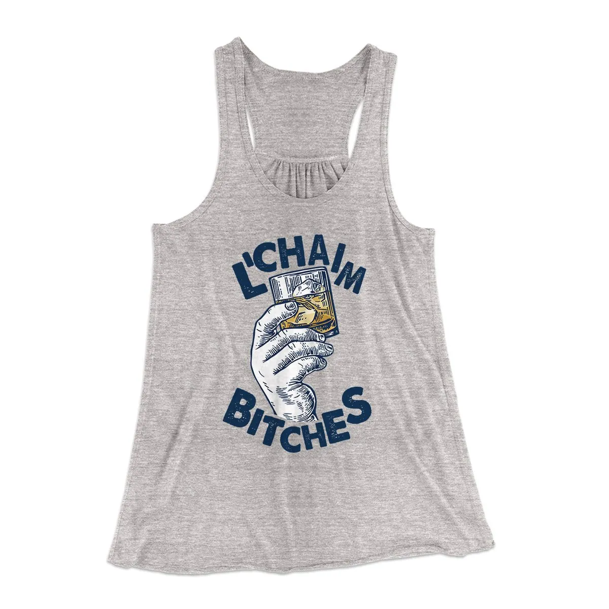 L'Chaim Bitches Women's Flowey Tank Top