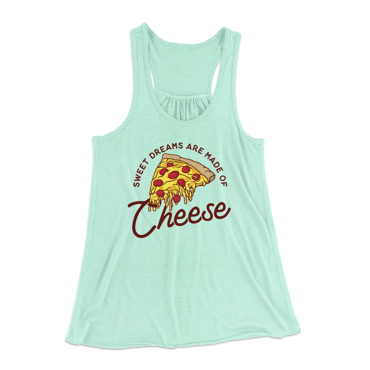 Sweet Dreams Are Made Of Cheese Women's Flowey Tank Top