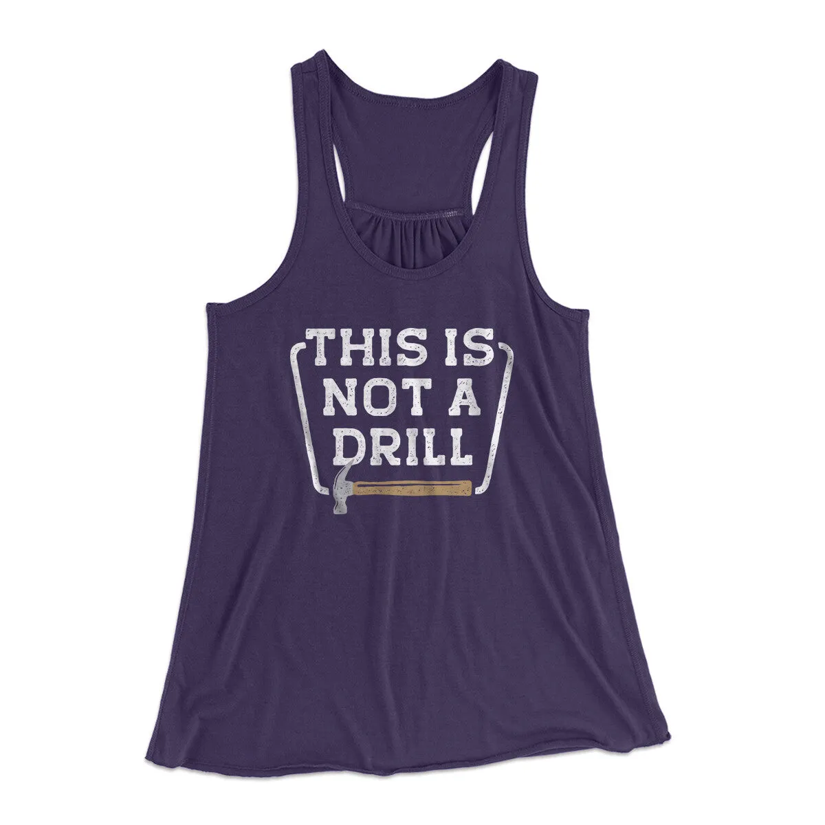 This Is Not A Drill Funny Women's Flowey Racerback Tank Top