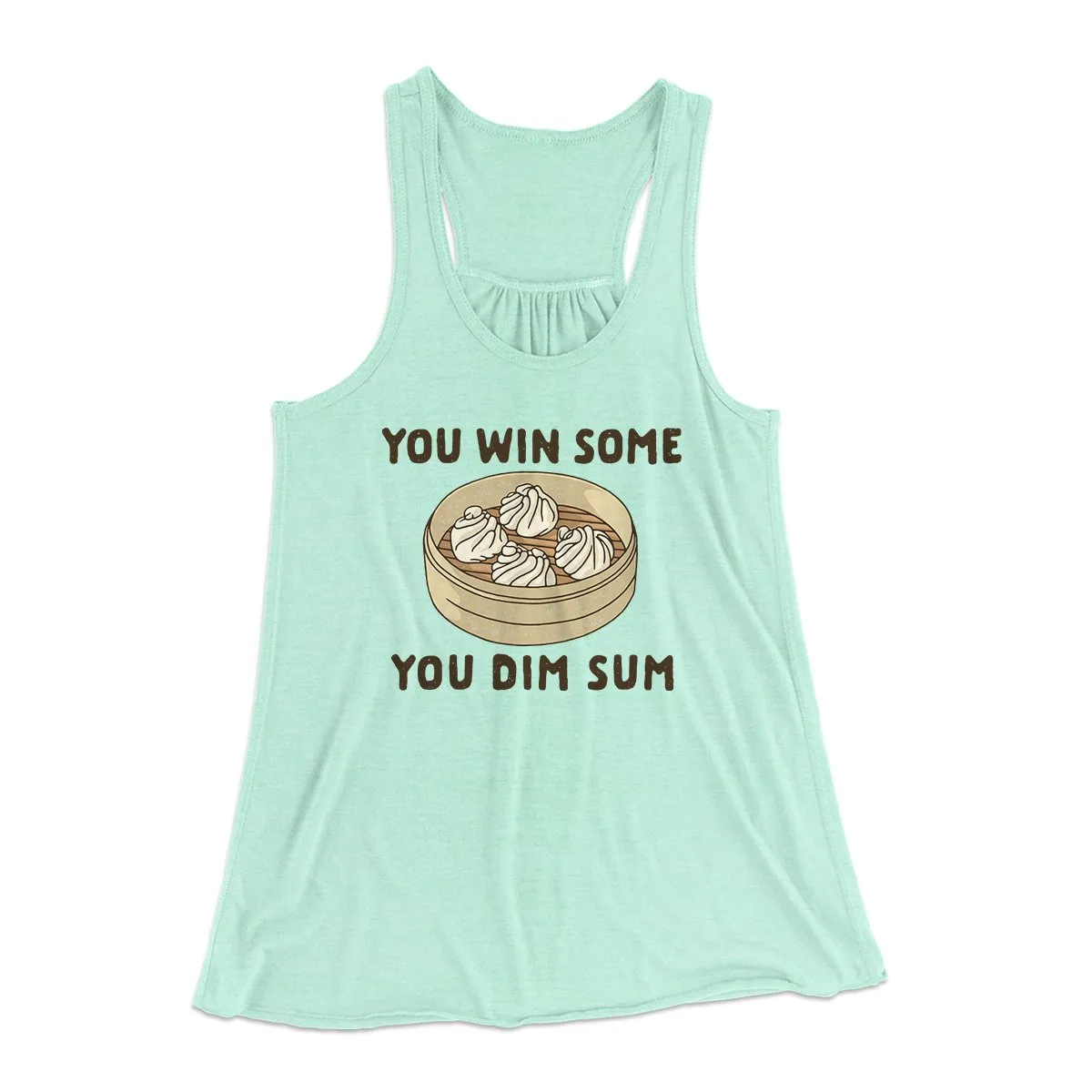 You Win Some, You Dim Sum Women's Flowey Tank Top